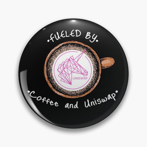 Item preview, Fueled By Coffee and Uniswap (UNI) designed and sold by Bitcoin-Fashion.