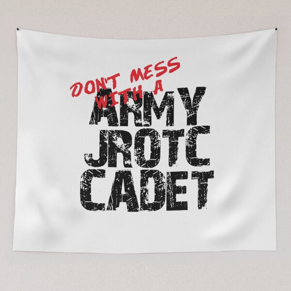 Item preview, Don't Mess with a Army JROTC Cadet Awesome Distressed Style for Army Junior ROTC Members and Family designed and sold by JROTCshop.