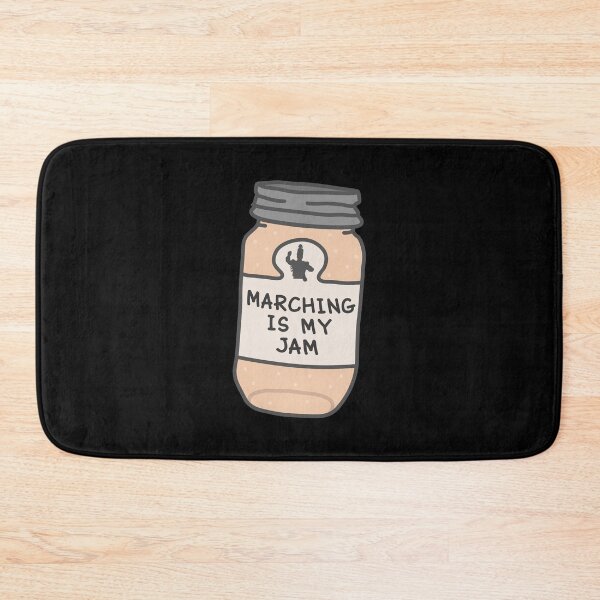 Item preview, Marching Is My Jam designed and sold by orlumbuspirate.