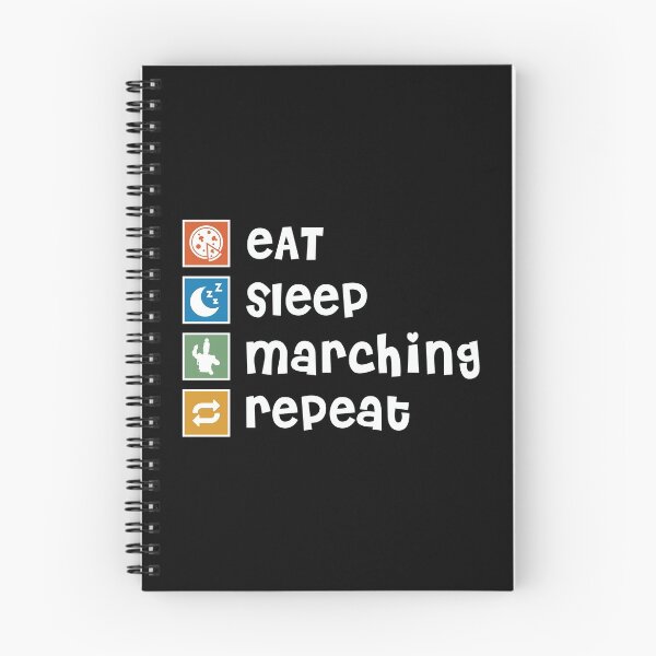 Item preview, Marching. Eat. Sleep. Repeat designed and sold by orlumbuspirate.