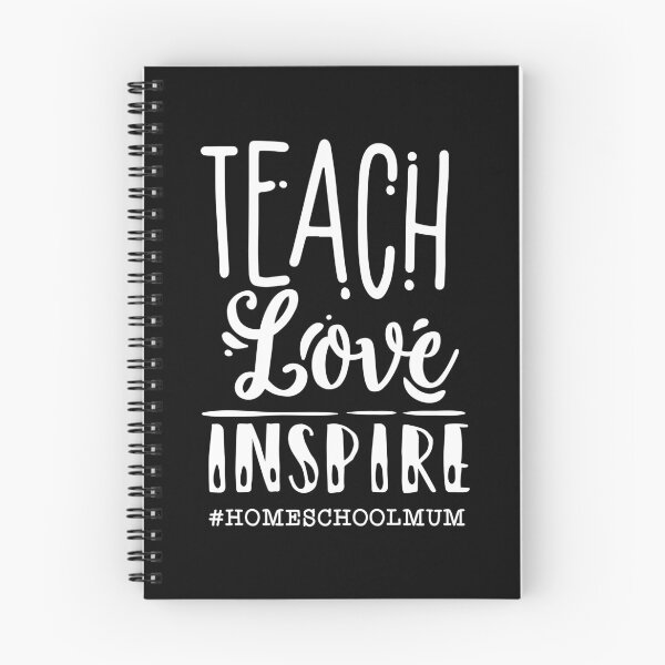 Item preview, Teach Love Inspire Homeschool Mom designed and sold by TopDawgDesigns.