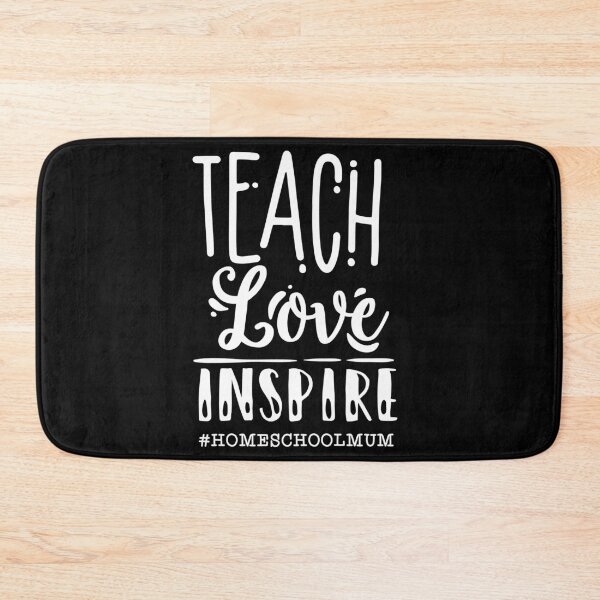 Item preview, Teach Love Inspire Homeschool Mom designed and sold by TopDawgDesigns.