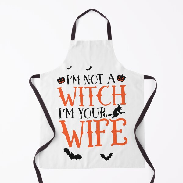 Item preview, Im not a witch Im your wife designed and sold by AmysSanders.