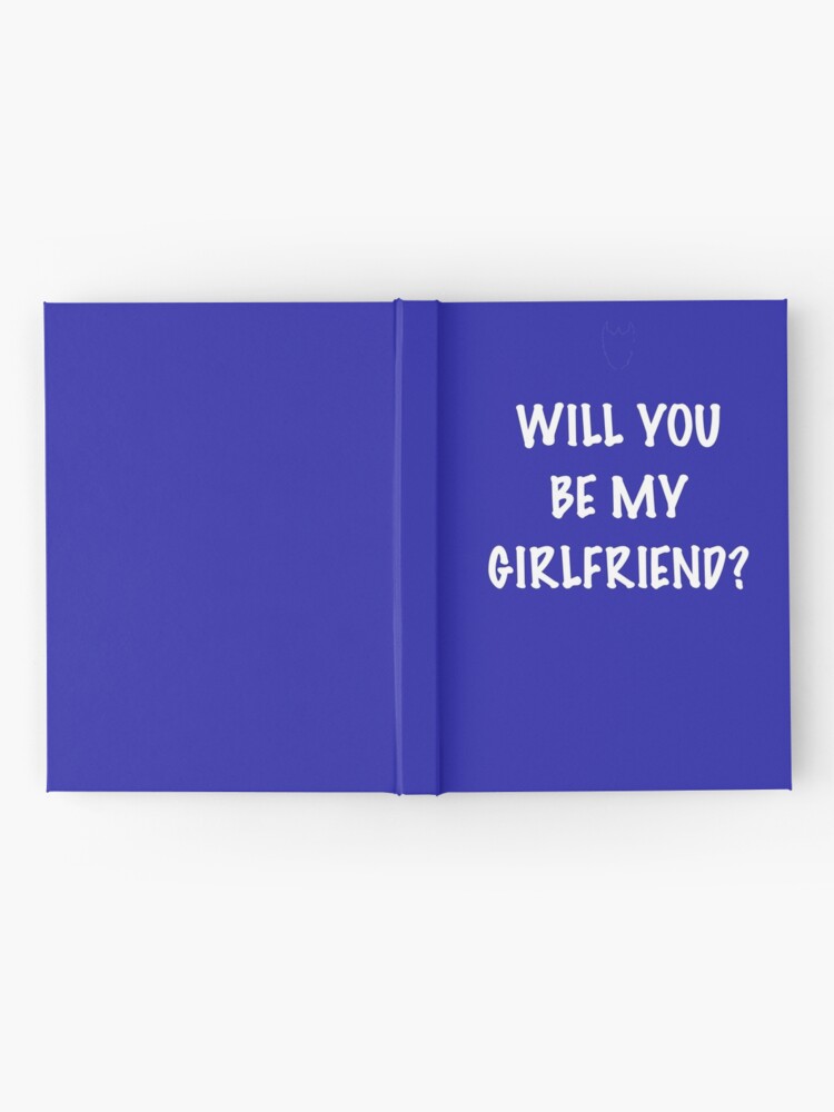 Will you be my Girlfriend? Greeting Card for Sale by TWCreation