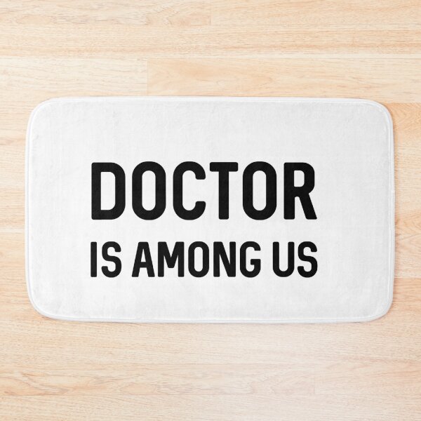 Item preview, Doctor Is Among US designed and sold by ProtonProject.