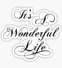 It's A Wonderful Life Sticker