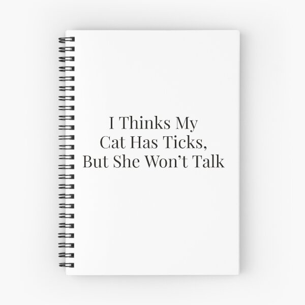 Item preview, Creo que mi gato tiene garrapatas, pero no habla. designed and sold by Ayadsan.