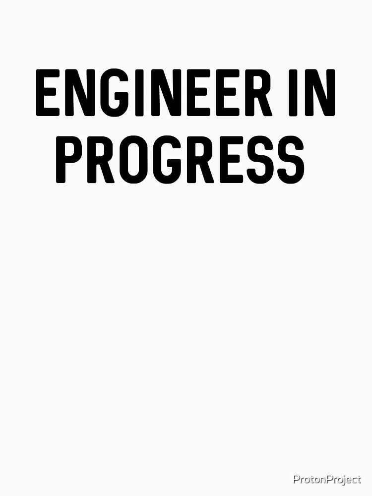 Thumbnail 4 of 4, Tank Top, Engineer In Progress  designed and sold by ProtonProject.