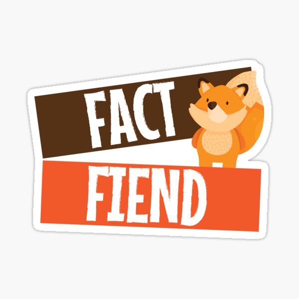 Item preview, Fact Fiend designed and sold by Graphister ⭐️⭐️⭐️⭐️⭐️.