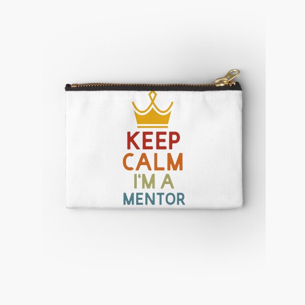 Item preview, Keep Calm I'm A Mentor designed and sold by UMED :).