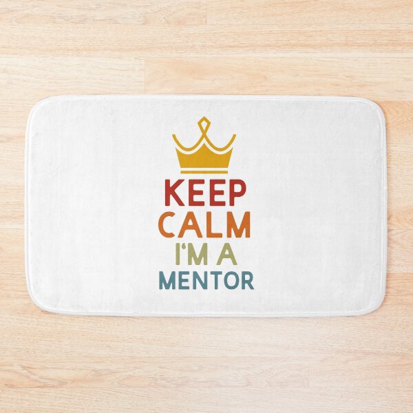 Item preview, Keep Calm I'm A Mentor designed and sold by UMED :).
