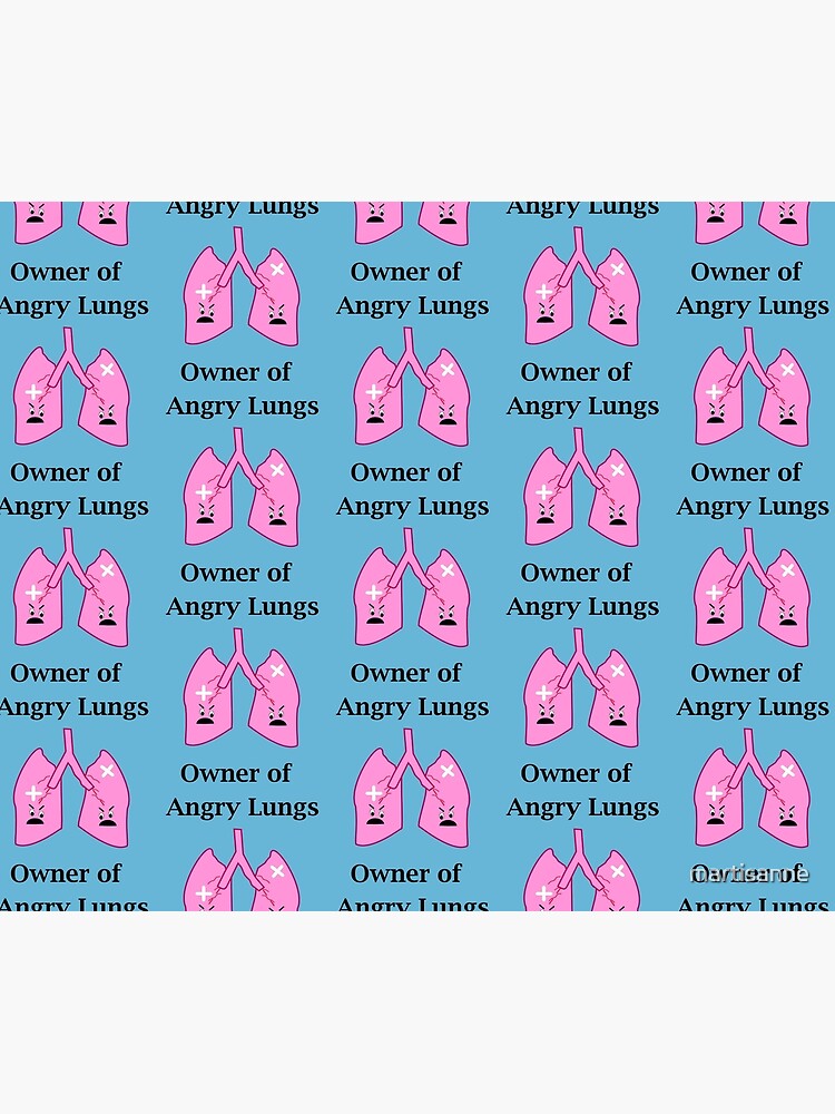 Owner of Angry Lungs by martisanne