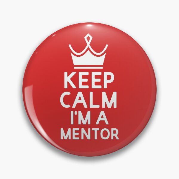 Item preview, Keep Calm I'm A Mentor designed and sold by UMED :).