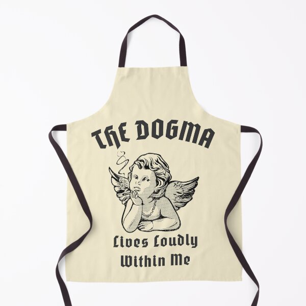 Item preview, The Dogma Lives Within Me Catholic Values designed and sold by mikels.