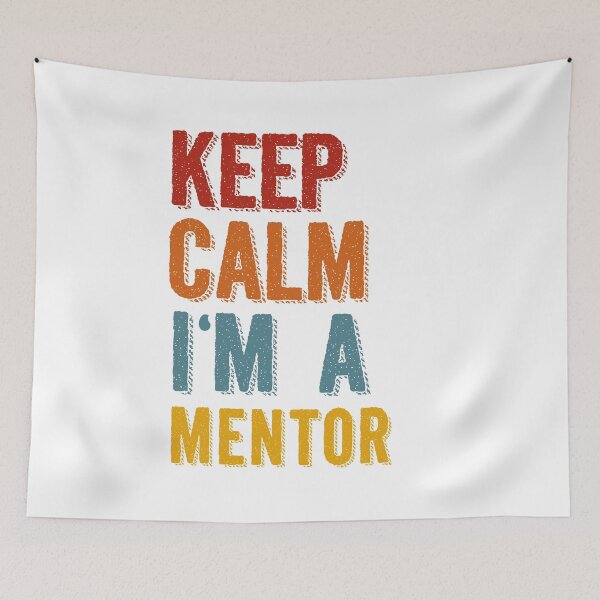 Item preview, Keep Calm I'm A Mentor designed and sold by UMED :).