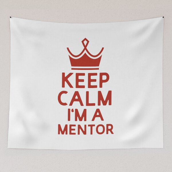 Item preview, Keep Calm I'm A Mentor designed and sold by UMED :).