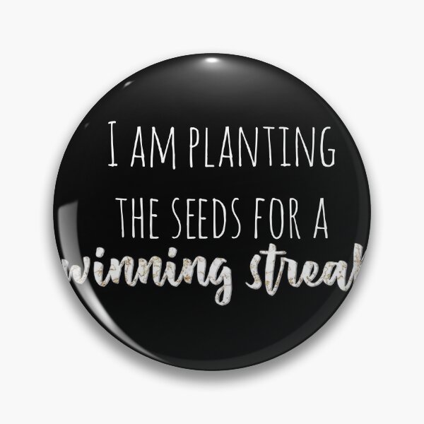 Item preview, Planting the seeds for a winning streak black blackground designed and sold by Aura-E.