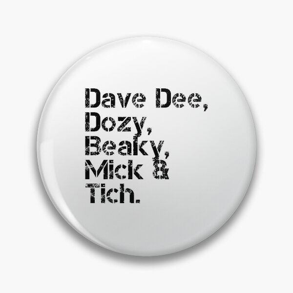 Item preview, Dave Dee, Dozy, Beaky, Mick and Tich [line-up] designed and sold by lazarusheart.