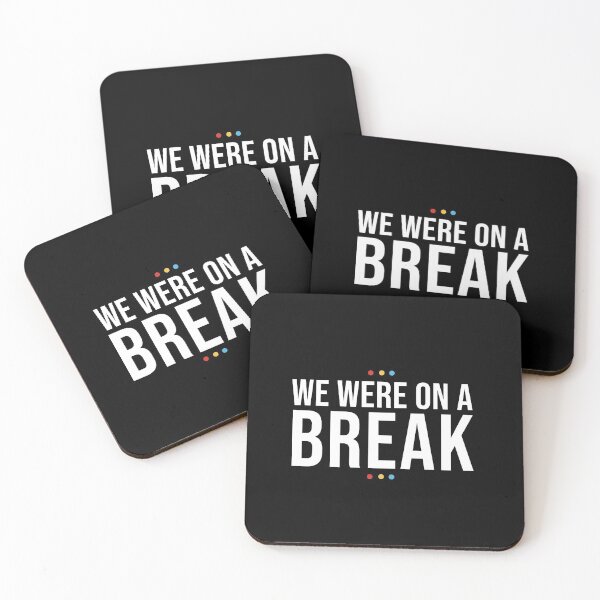 Item preview, We were on a break designed and sold by 1ive.