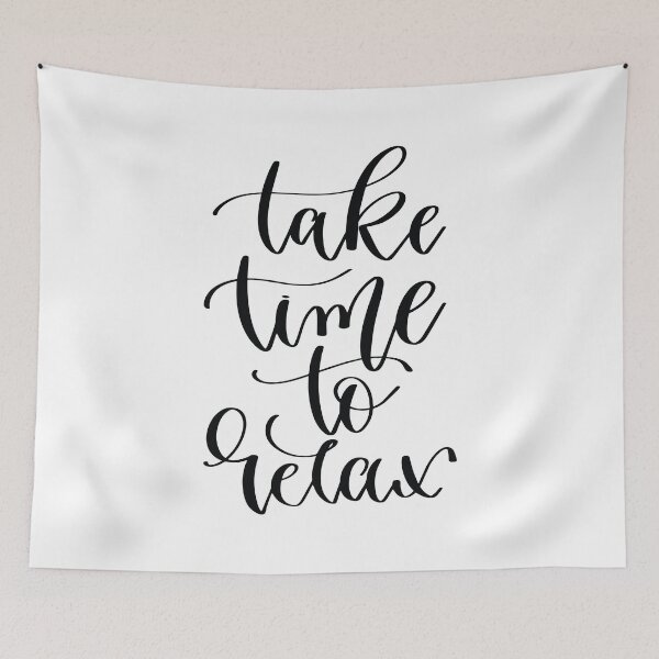 Item preview, Take Time To Relax designed and sold by GoodVibesWX9.