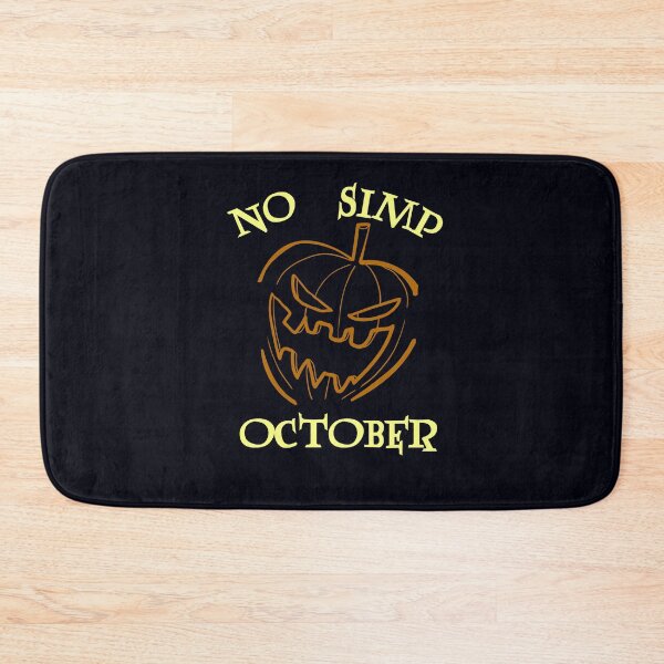 Item preview, No Simp October designed and sold by RedJazz.