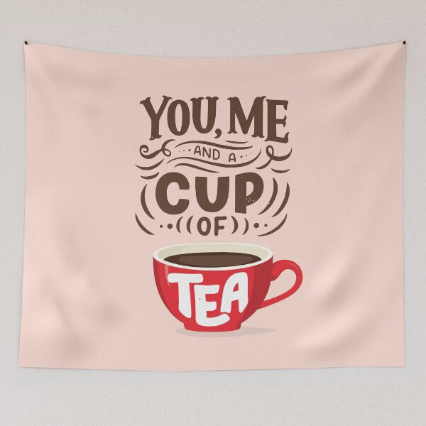 Item preview, You Me and a Cup of Tea Cute Tea Quote designed and sold by CrystalCrush.