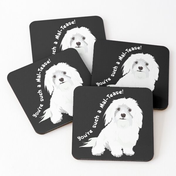 Item preview, You're a Tease! : Maltese Edition designed and sold by CraftingYellow.