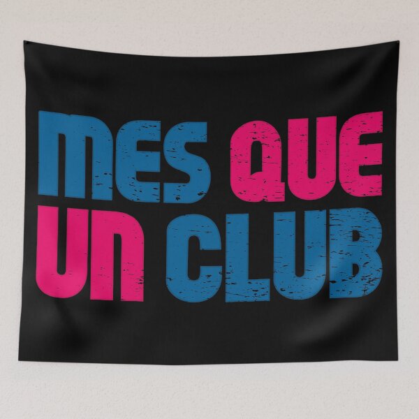 Item preview, Mes Que Un Club :  Football Team Motto designed and sold by Giacob.