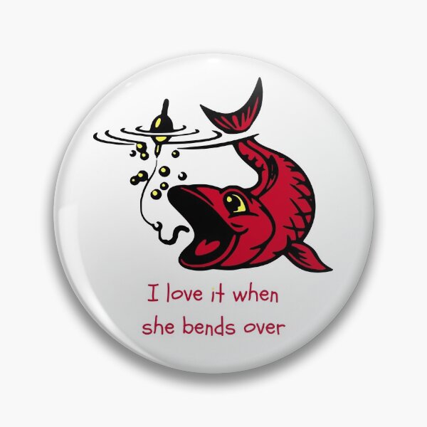 Item preview, I love it when she bends over Birthday Gift designed and sold by GBDesigner.