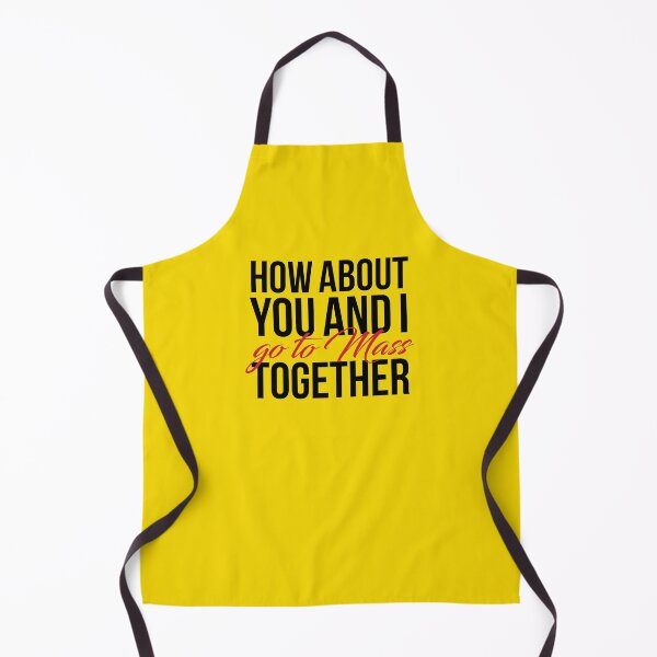 Item preview, How About You And I ... Go to Mass (Black) designed and sold by domusfidei.