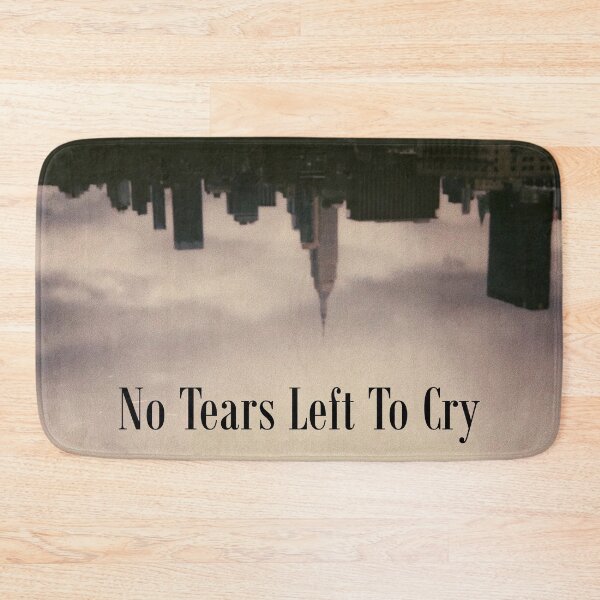 Item preview, ''no tears left to cry'' designed and sold by remylocks.