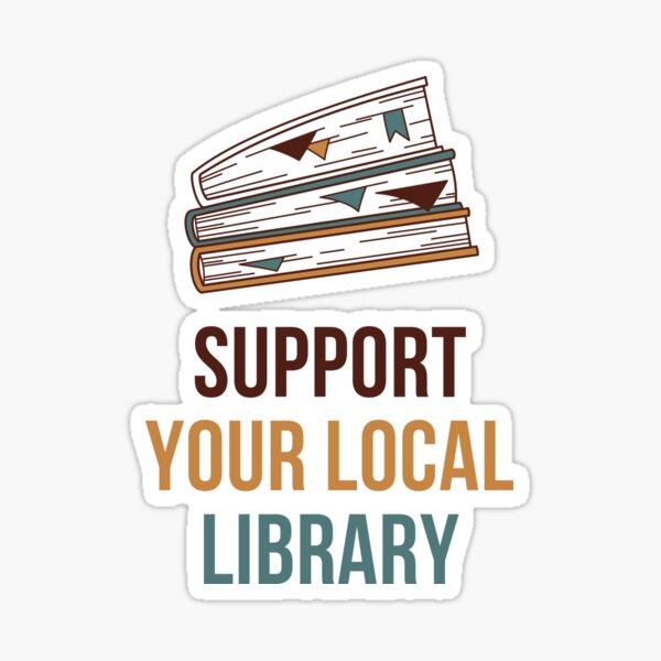 Item preview, Support your local library designed and sold by AdelDa19.