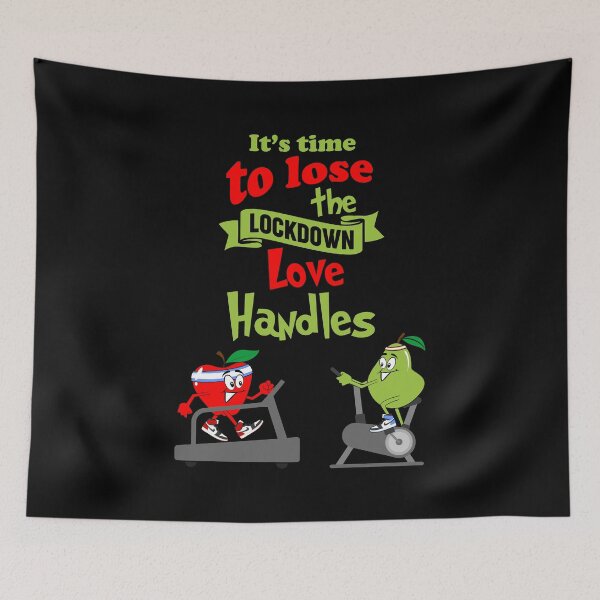 Item preview, It's Time To Lose The Lockdown Love Handles designed and sold by Artography Designs.