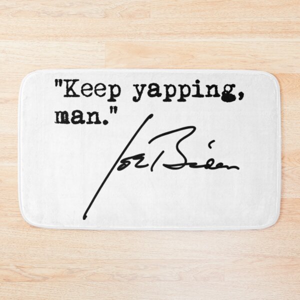 Item preview, Keep yapping, man - Joe Biden designed and sold by DavidPascall.