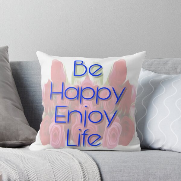 Item preview, Be Happy Enjoy Life designed and sold by 59SHOP24.
