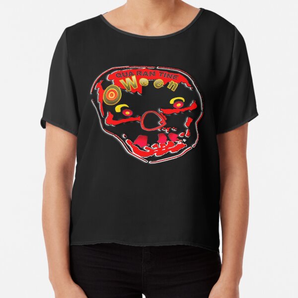 QUARANTINE O WEEN Chiffon Top