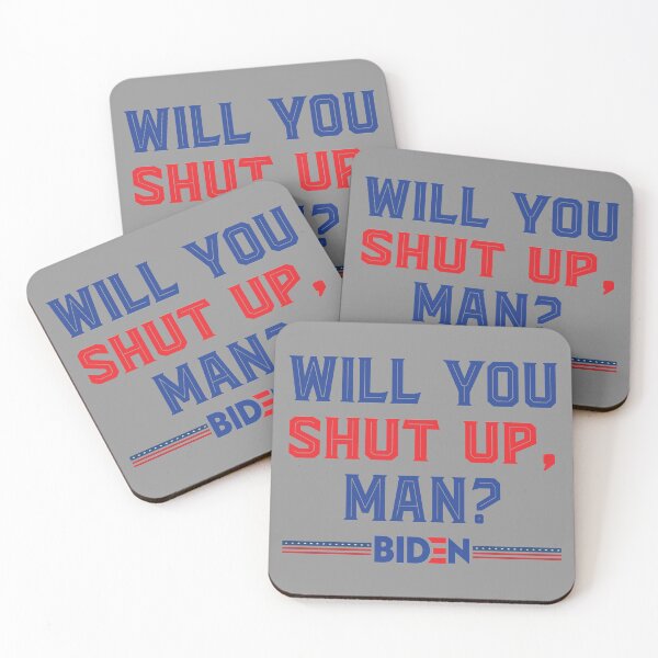 Item preview, Will You Shut up Man? Biden Debate Qoute designed and sold by Smart Collection .