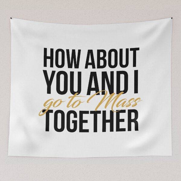 Item preview, How About You And I ... go to Mass? (Black-Gold) designed and sold by domusfidei.