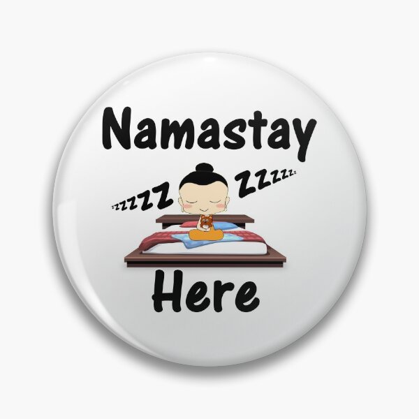 Item preview, Namastay Here designed and sold by Frankey Craig.