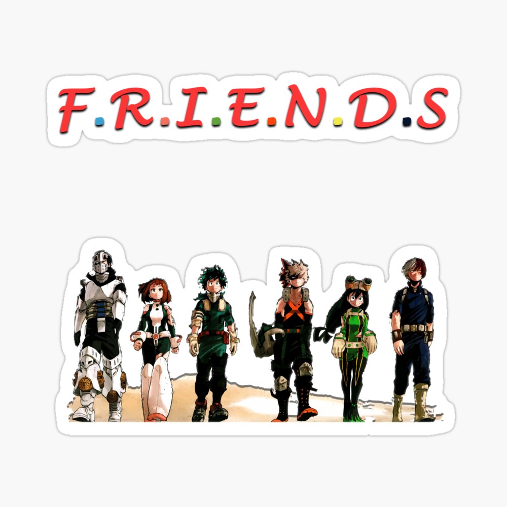 My Hero Academia Friends | ubicaciondepersonas.cdmx.gob.mx