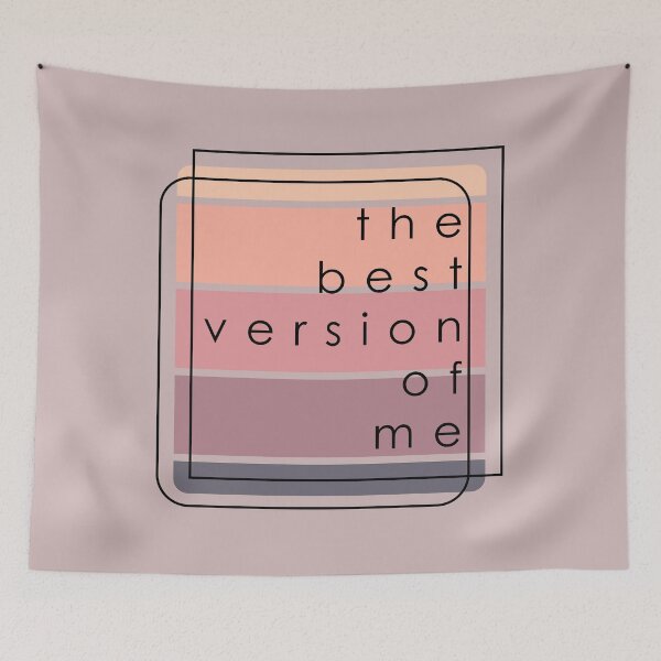 Item preview, The Best Version of Me designed and sold by VikiQuick.