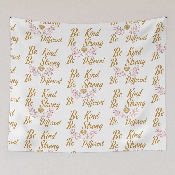 Item preview, Be Kind Be Strong Be Different designed and sold by mpandam.
