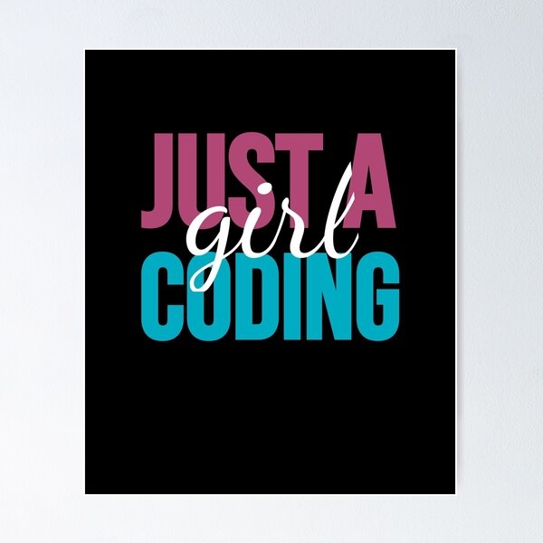 Item preview, Just A Girl Coding Programming designed and sold by jacks-tees.