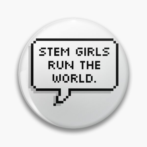 Item preview, STEM GIRLS RUN THE WORLD designed and sold by MadEDesigns.