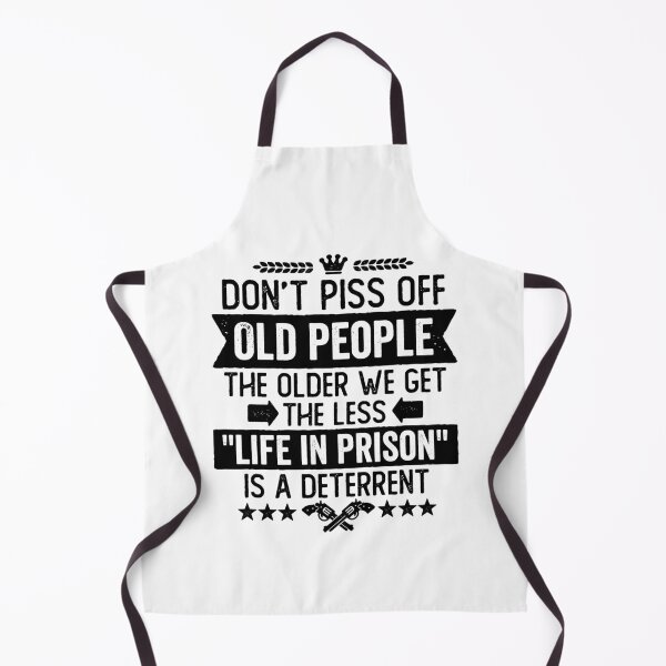 Item preview, Don't Piss Off Old People designed and sold by DetourShirts.