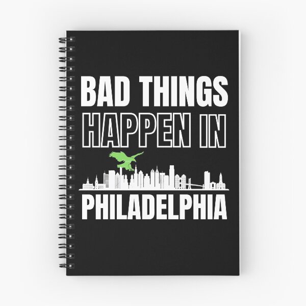 Item preview, Bad Things Happen In Philadelphia Gritty designed and sold by Billie Sims.