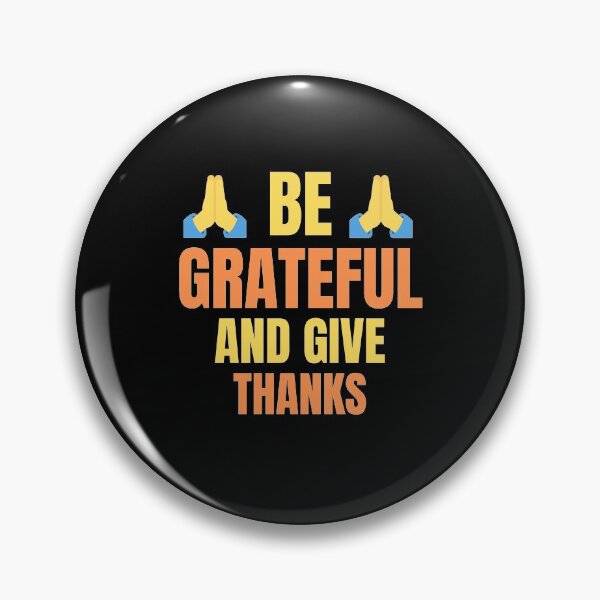 Item preview, Be Grateful and Give Thanks  designed and sold by Billie Sims.