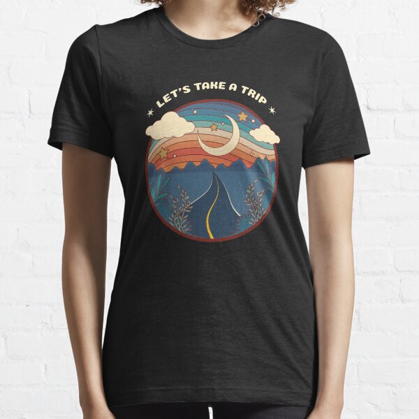 Let’s take a trip Essential T-Shirt