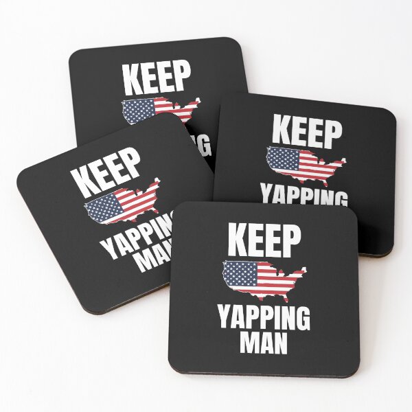 Item preview, Keep Yapping Man Presidential designed and sold by Billie Sims.