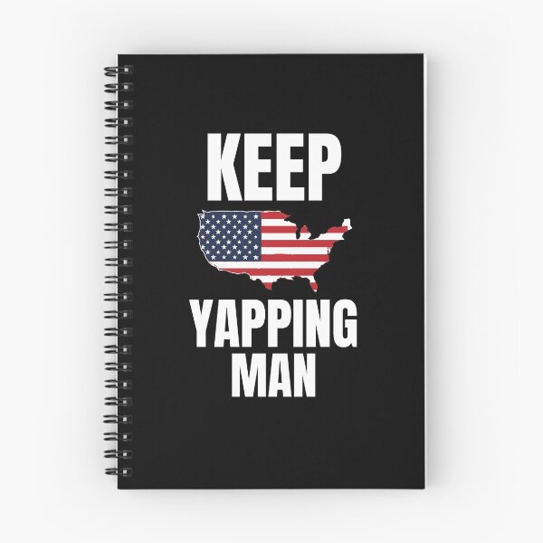 Item preview, Keep Yapping Man Presidential designed and sold by Billie Sims.